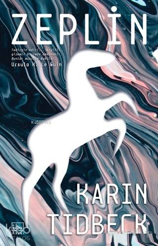Zeplin | Karin Tidbeck | İthaki Yayınları