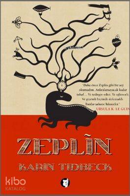 Zeplin | Karin Tidbeck | Aylak Kitap
