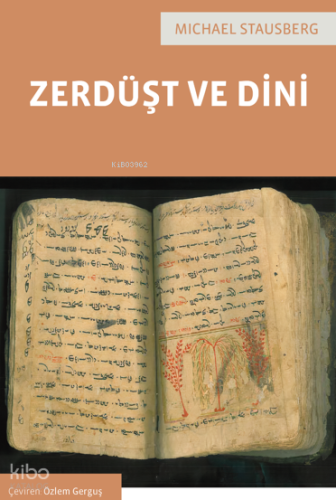 Zerdüşt ve Dini