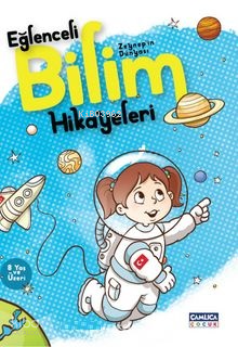 Zeynep'in Dünyası - Eğlenceli Bilim Hikayeleri-1 | Nuran Ferhan Can | 
