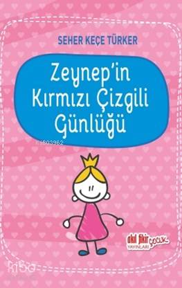 Zeynep'in Kırmızı Çizgili Günlüğü