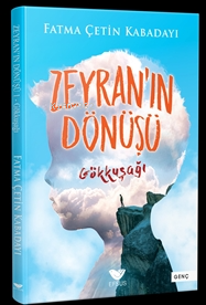 Zeyran'ın Dönüşü Gökkuşağı
