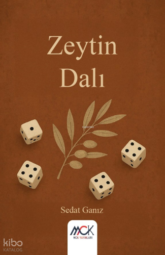 Zeytin Dalı | Sedat Ganız | MCK Yayınları