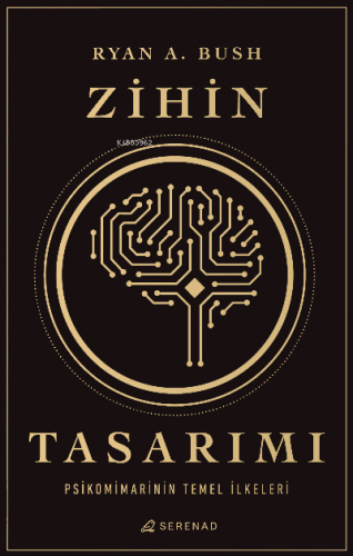 Zihin Tasarımı: Psikomimarinin Temel İlkeleri