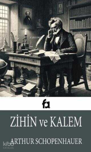 Zihin ve Kalem | Arthur Schopenhauer | Fa Yayınları