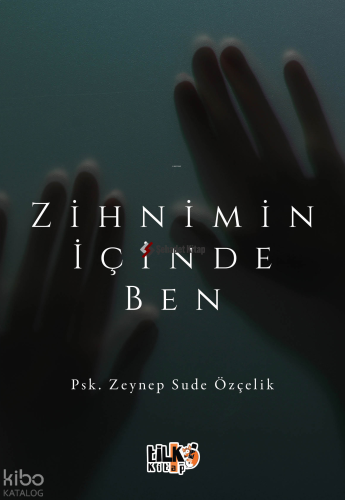 Zihnimin İçinde Ben