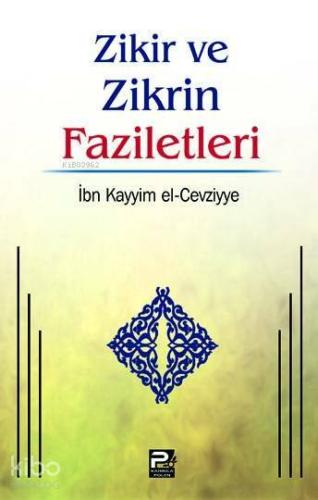 Zikir ve Zikrin Faziletleri | İbnü´l Kayyim El-Cevziyye | Karınca & Po