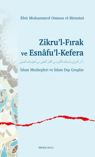 Zikru’l-Fırak ve Esnâfu’l-Kefera