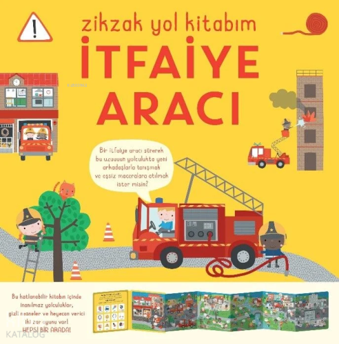 Zikzak Yol Kitabım - İtfaiye Aracı | Kolektif | İndigo Kitap