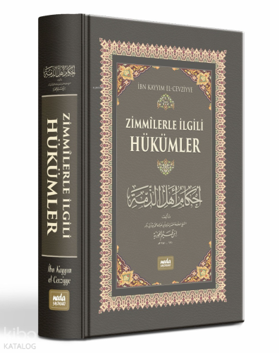Zimmilerle İlgili Hükümler | İbn Kayyım el-Cevziyye | Neda Yayınları