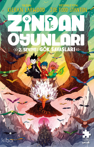 Zindan Oyunları 2. Seviye: Gök Savaşları | Kieran Larwood | Eksik Parç