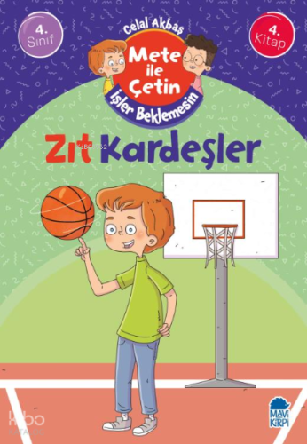 Zıt Kardeşler - Mete İle Çetin İşler Beklemesin - 4. Sınıf Hikaye Seti