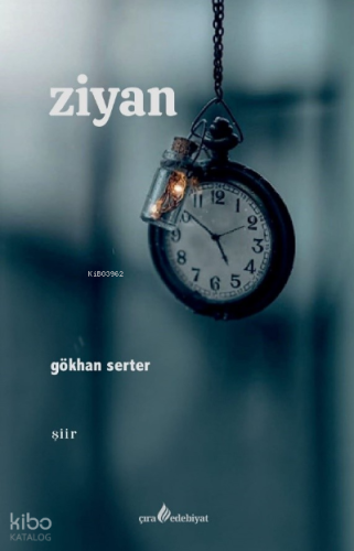 Ziyan | Gökhan Serter | Çıra Yayınları