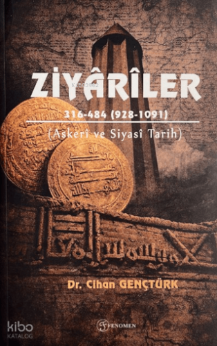 Ziyariler;Askeri ve Siyasi Tarih | Cihan Gençtürk | Fenomen Yayıncılık