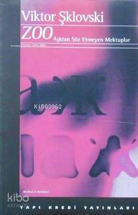 Zoo; (2000)aşktan Söz Etmeyen Mektuplar