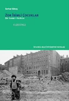 Zor İsimli Çocuklar