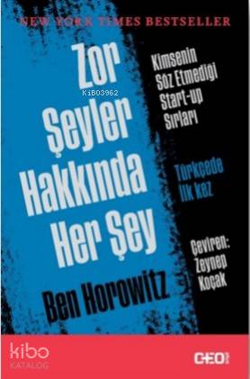 Zor Şeyler Hakkında Her Şey; Kimsenin Söz Etmediği Start-up Sırları