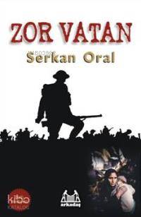 Zor Vatan; (dvd Hediyeli)