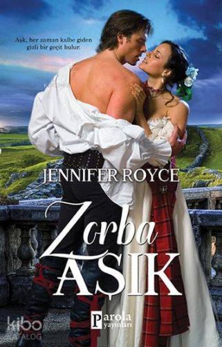Zorba Aşık | Jennifer Royce | Parola Yayınları