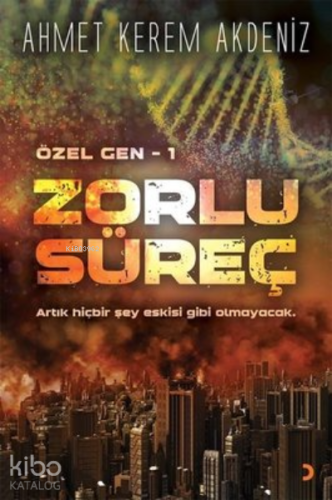 Zorlu Süreç - Özel Gen 1