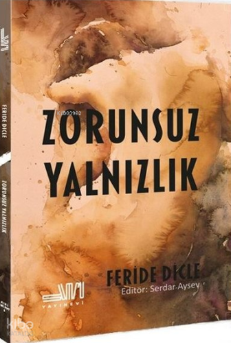 Zorunsuz Yalnızlık