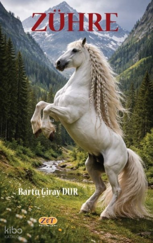 Zühre | Barta Giray Dur | Zet Yayınları