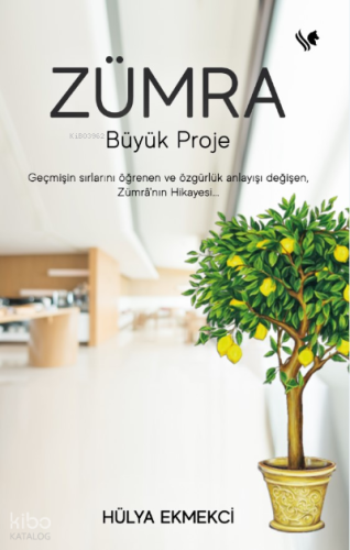 Zümra Büyük Proje | Hülya Ekmekci | S.S International Publishing