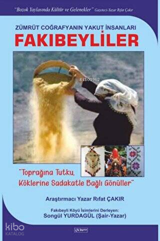 Zümrüt Coğrafyanın Yakut İnsanları - Fakıbeyliler